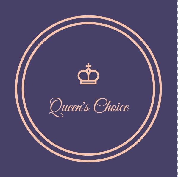 ★Queens Choice★