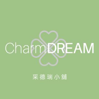 采德瑞小舖 CharmDREAM