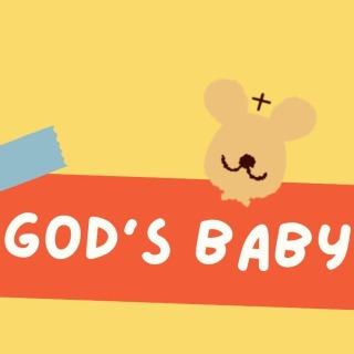 GOD’S BABY