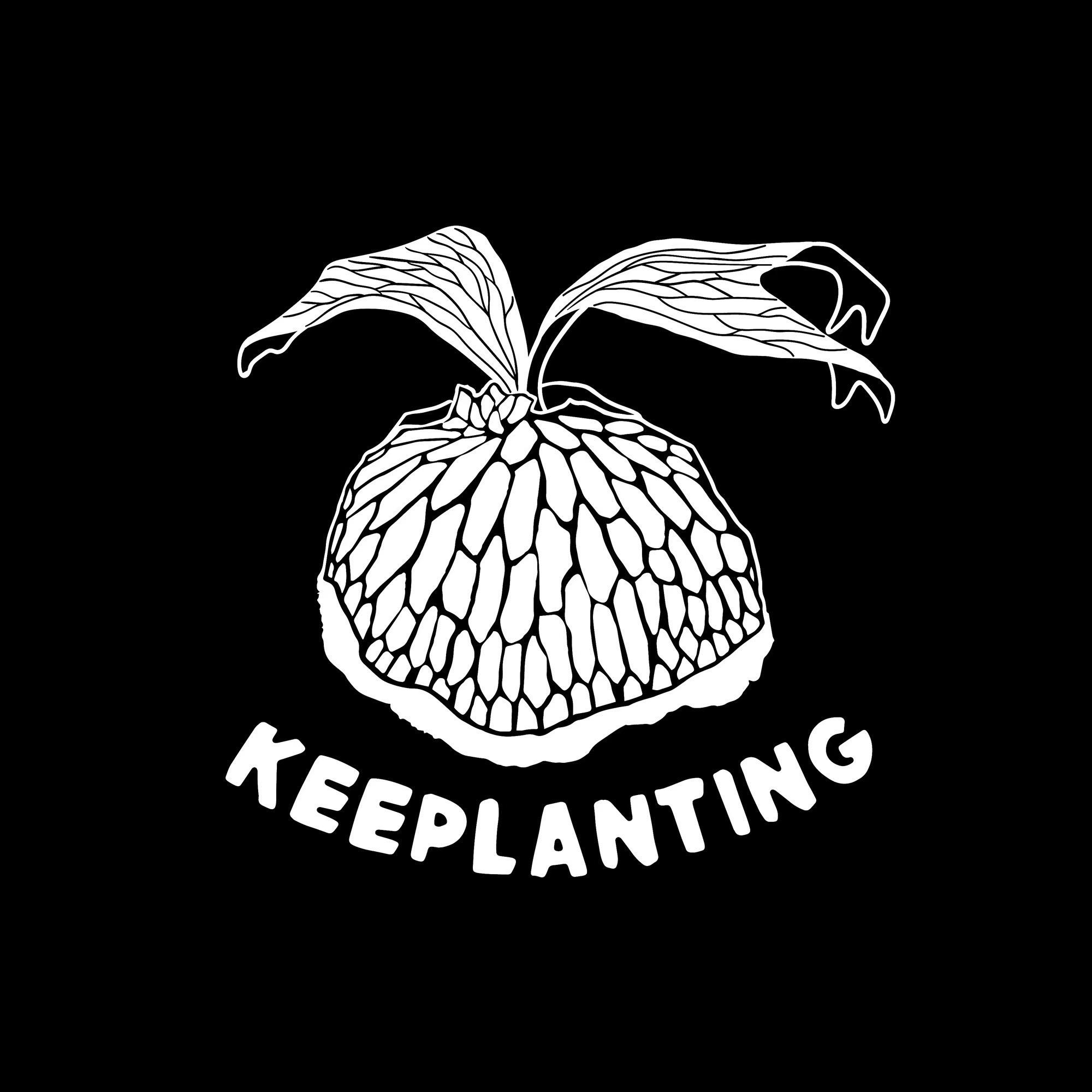 KEEPLANTING