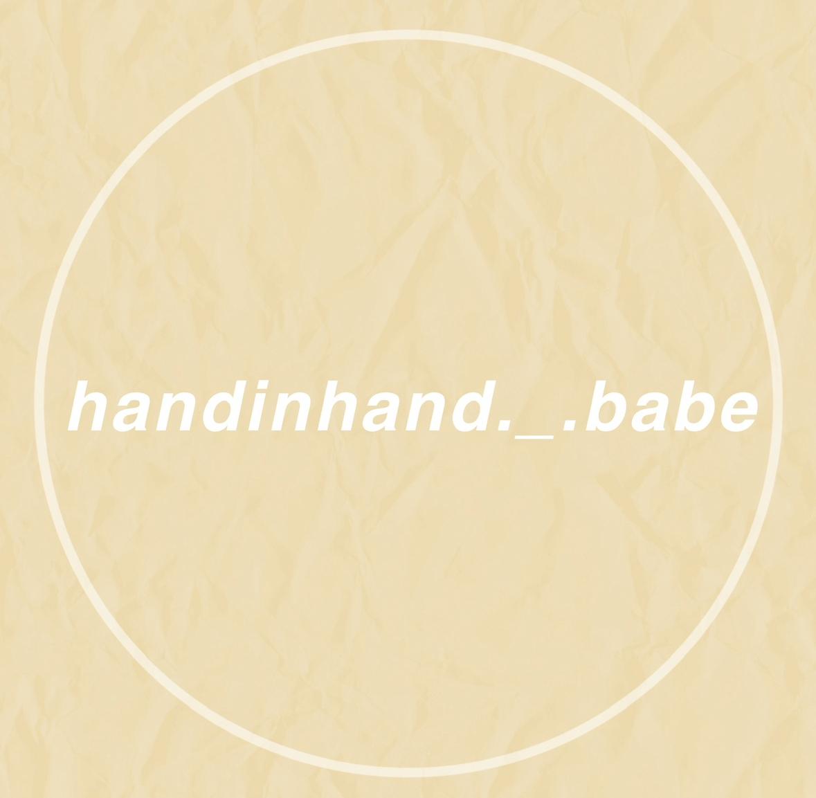 handinhand._.babe