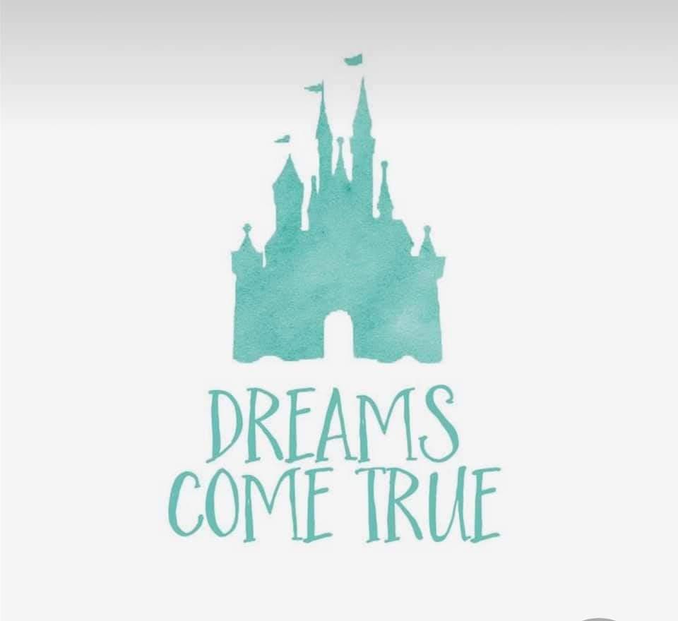 Dreams Come True
