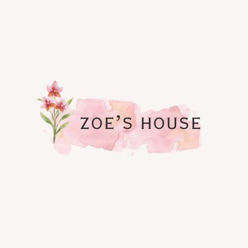 Zoe’s House