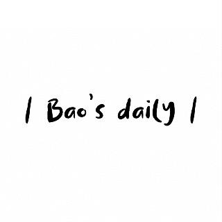 Bao’s daily