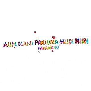 AUṂ MANI PADUMA HUṂ HIRI