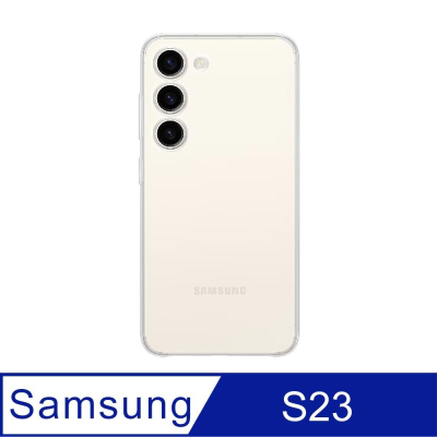 【原廠公司貨】SAMSUNG Galaxy S23/S23+/S23 Ultra 透明保護殼