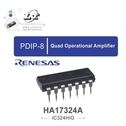『聯騰．堃喬』RENESAS HA17324A PDIP-14 Quad Operational Amplifier