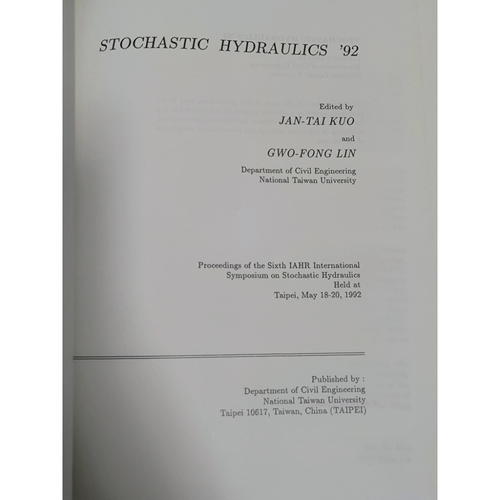 二手書-Stochastic Hydraulics ＇92 郭振泰 林國峰 國立臺灣大學-細節圖2