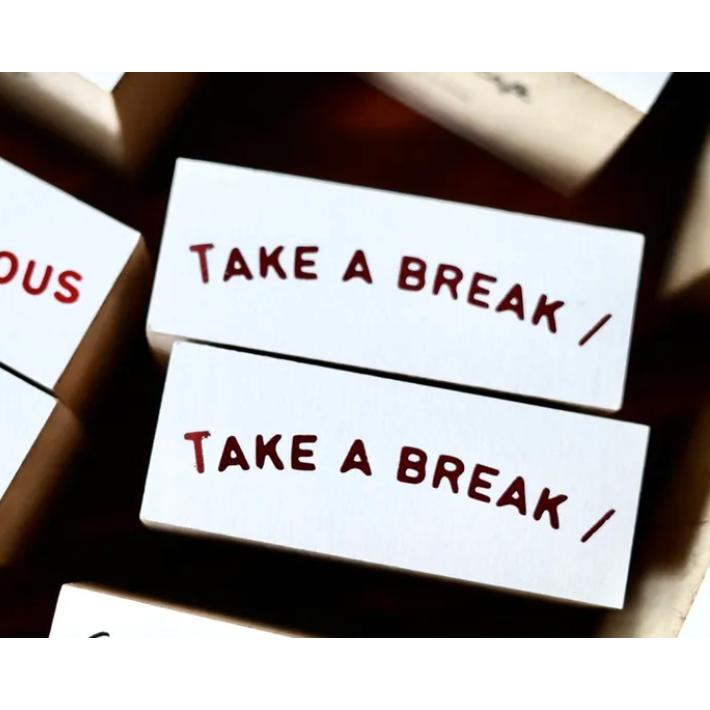 Take a break