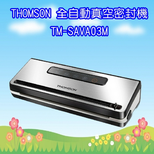 TM-SAVA03M (免運+加送1支THOMSON保溫瓶480ml)湯姆盛 THOMSON 全自動真空密封機