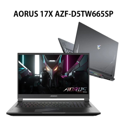 技嘉AORUS 17X AZF-D5TW665SP i9-13980HX/RTX4090/32G/2TB 17.3吋筆電