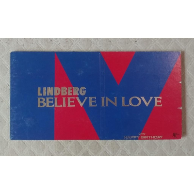 リンドバーグ (LINDBERG) - BELIEVE IN LOVE (2) 日版 二手單曲 CD