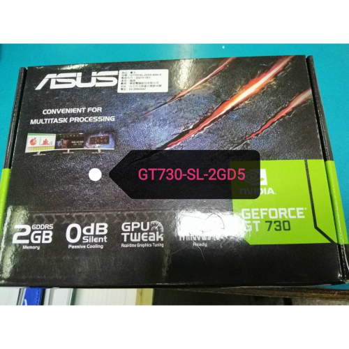 電子街3C特賣會 促銷全新 ASUS 華碩 GT730-SL-2GD5-BRK 顯示卡 GT730