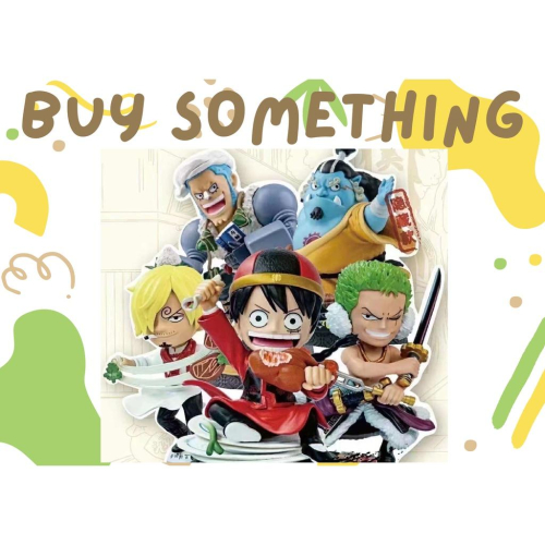 超值預購_Buy something_航海王 中華美食街 海賊王 卡通 盲盒 盒玩、扭蛋、禮物、收藏