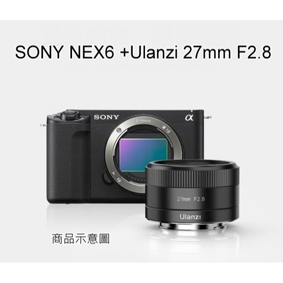 全新SONY NEX-6單眼相機+ulanzi E27mm F2.8 大光圈鏡頭街拍自動鏡頭~台灣公司貨保固-細節圖5