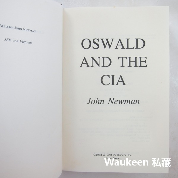 李哈維奧斯華與美國中央情報局 Oswald and the CIA 約翰紐曼 John Newman 謀殺甘迺迪 JFK-細節圖3