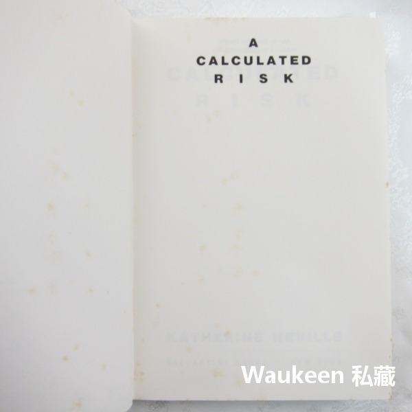 預期風險 A Calculated Risk 凱瑟琳納薇禮 Katherine Neville 8的秘密作者 金融犯罪-細節圖2