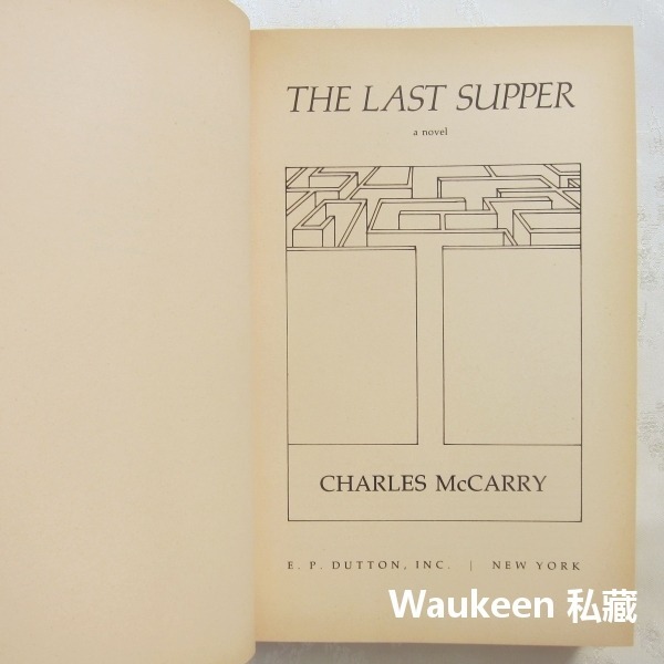 最後的晚餐 The Last Supper 查爾斯麥卡瑞 Charles McCarry 中央情報局 CIA 戰略情報局-細節圖3