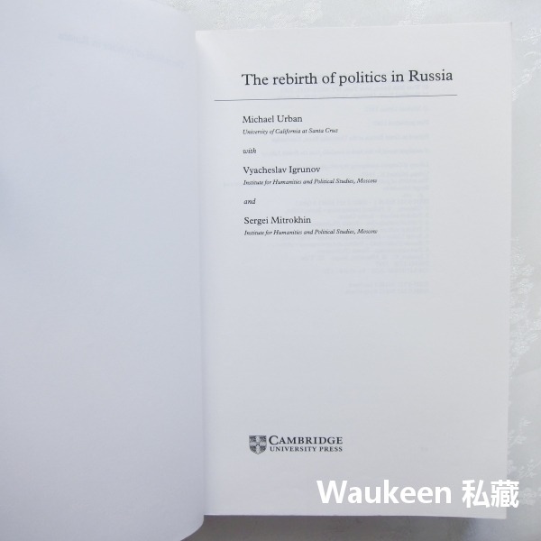 俄羅斯政治的重生 The Rebirth of Politics in Russia 麥克鄂本 Michael Urba-細節圖3