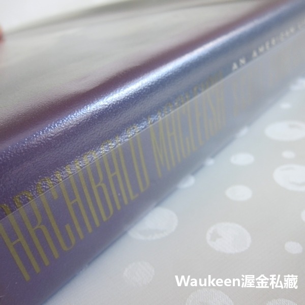 阿契博得麥克列許傳 一個美國人的一生 Archibald MacLeish An American Life 自傳傳記-細節圖2