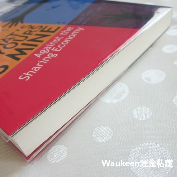 分享經濟的華麗騙局 What＇s Yours is Mine 湯姆史利 Tom Slee 大寫出版 Uber 優步 Ai-細節圖9