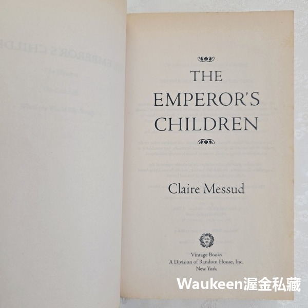 帝王之子 The Emperor＇s Children 克萊爾梅索德 Claire Messud 紐約當代小說 歐美文學-細節圖5