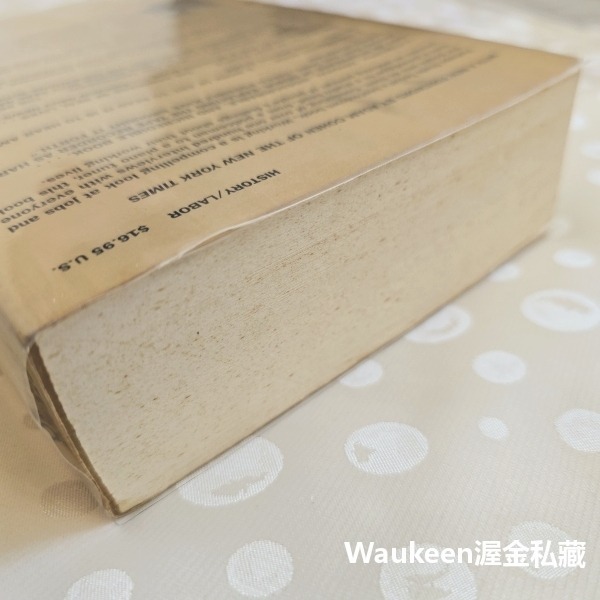 做工 百業頭路甘苦談 Working 史塔茲特克爾 Studs Terkel 勞工 工運 階級鬥爭 社會主義 政治-細節圖9