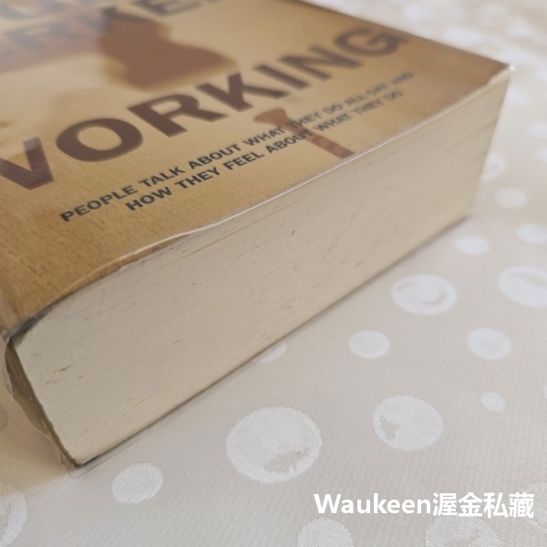 做工 百業頭路甘苦談 Working 史塔茲特克爾 Studs Terkel 勞工 工運 階級鬥爭 社會主義 政治-細節圖11