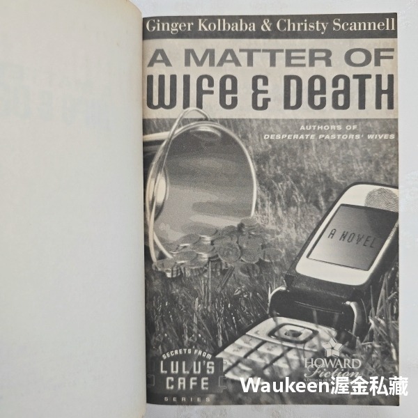 攸關妻子與死亡的難題 A Matter of Wife Death Ginger Kolbaba Christy Sca-細節圖2