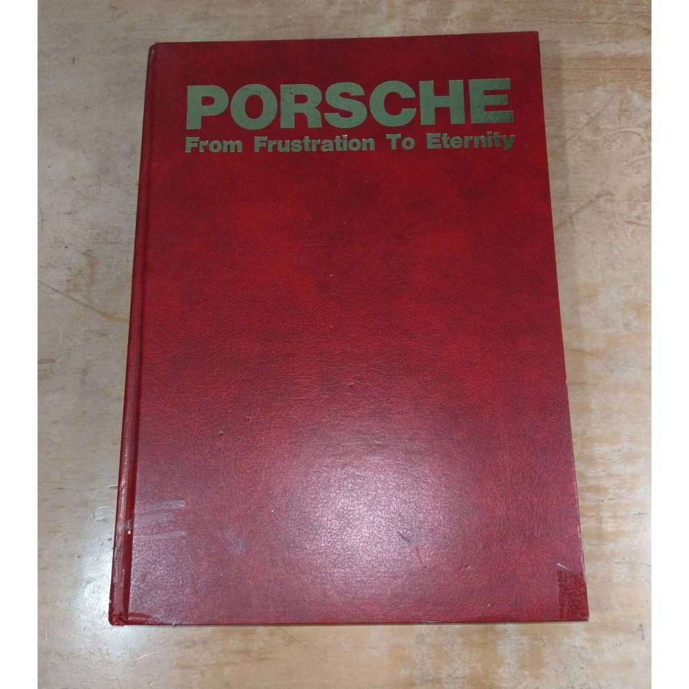 保時捷傳 :從挫折到永恆(泛黃、多書斑)│富蘭克林│奇詮│從挫折到永恒、保時捷、PORSCHE 、書、二手書│老書-細節圖2