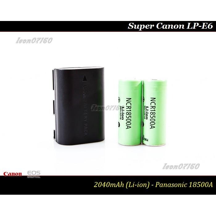 限量促銷】Super LP-E6 超越原廠LP-E6N - 日本原裝Panasonic - 2040mAh