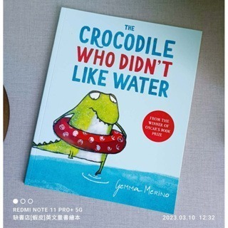 【現貨】英文經典繪本The Crocodile who didn＇t like water贈音檔Gemma Merino-規格圖9