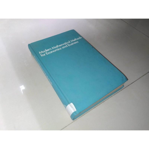 二手書3E Modern Mathematical Methods for Economics and Business - 無他二手書 ...