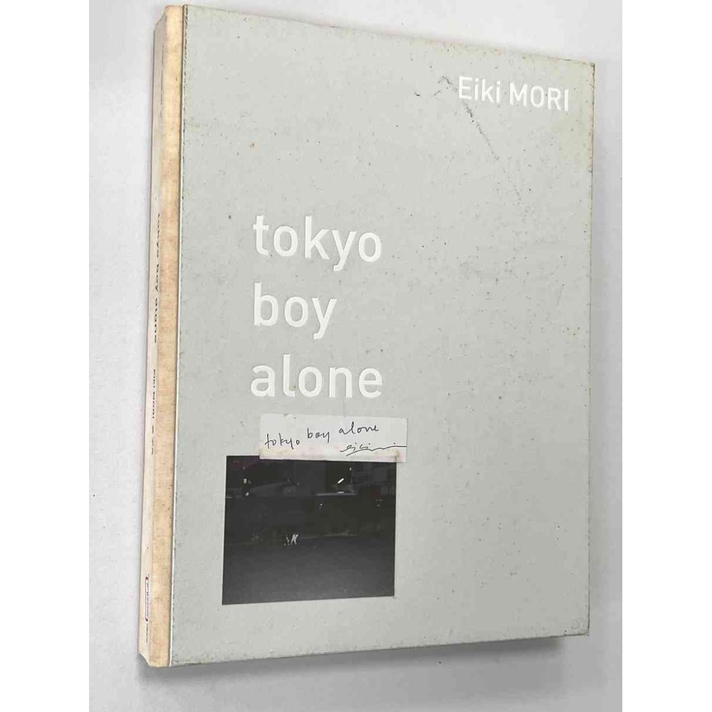 Tokyo Boy Alone　森栄喜　Eiki Mori tokyo boy alone 写真集 森栄喜 森栄喜 tokyo boy alone Eiki MORI