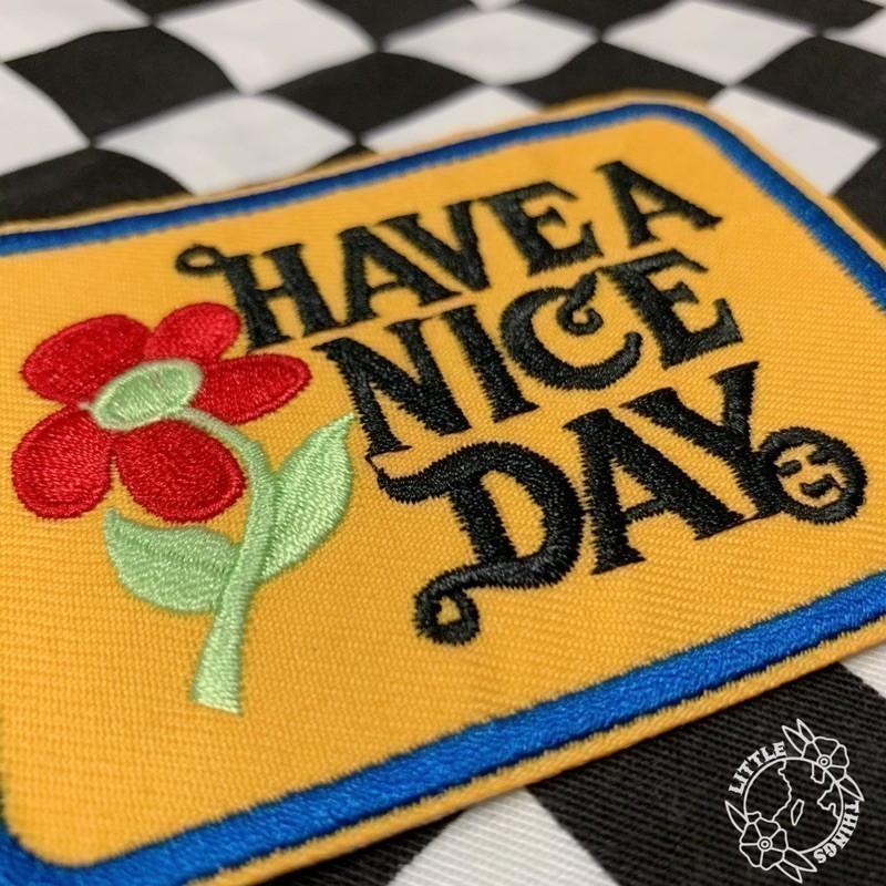 現貨 實拍 HAVE A NICE GOOD DAY徽章 胸章 布貼 花朵-細節圖2